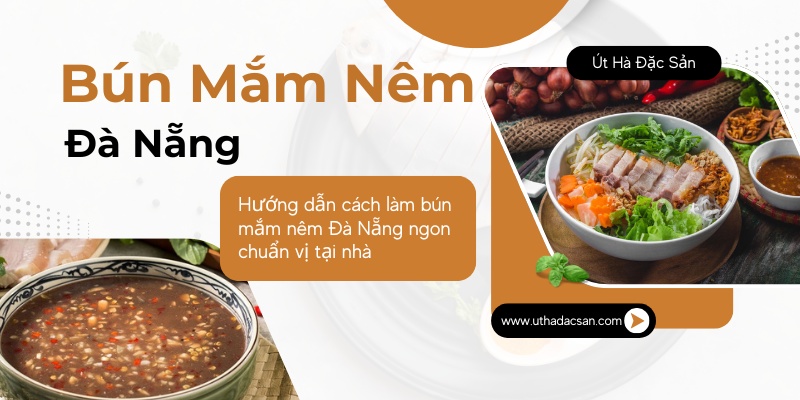 Bún mắm nêm Đà Nẵng với thịt heo quay, rau sống và các loại topping
