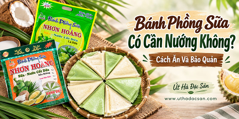 Bánh tráng sữa ăn mềm và nướng giòn